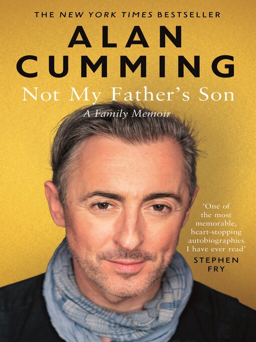 Title details for Not My Father's Son by Alan Cumming - Available